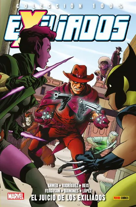 Pack 100% Marvel. Exiliados #1: La prueba del tiempo y #2: El juicio de los Exiliados