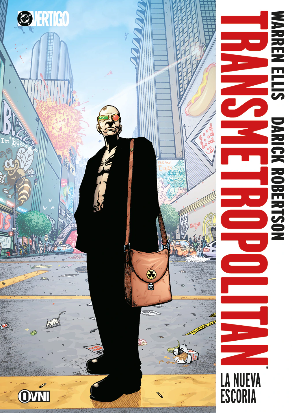 TRANSMETROPOLITAN #03: LA NUEVA ESCORIA