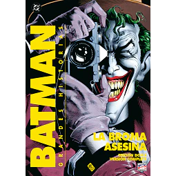 BATMAN: LA BROMA ASESINA (6TA EDICIÓN)