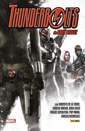 THUNDERBOLTS DE ANDY DIGGLE Y ROBERTO DE LA TORRE (serie completa)