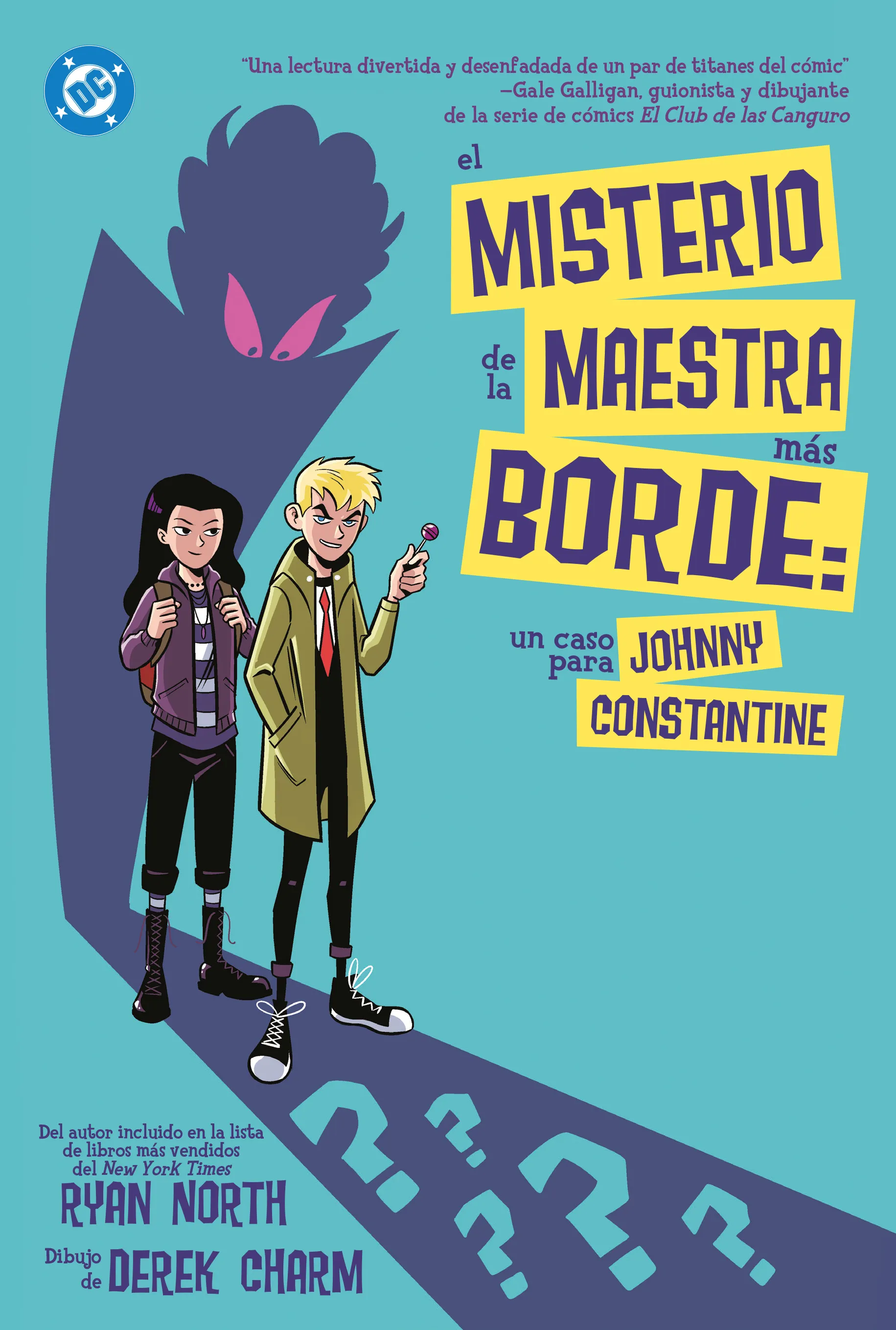 DC Young Adults #10. El misterio de la maestra más borde - Un caso para Johnny Constantine
