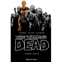 The Walking Dead. Libro 7 (de 8) 