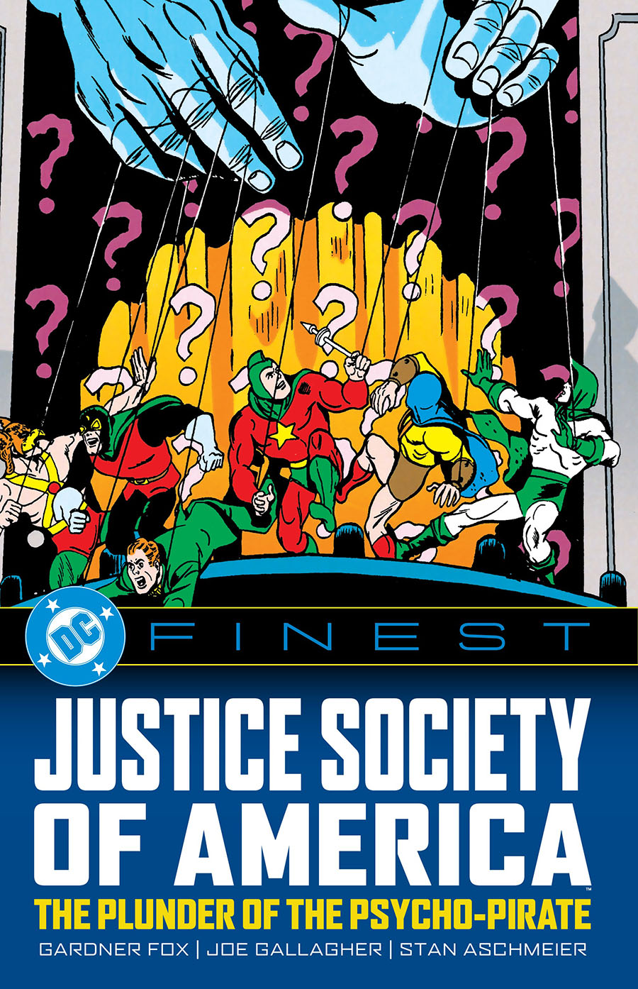 DC Finest. Justice Society Of America: The Plunder Of The Psycho-Pirate TP USA