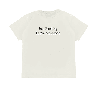Polera Billie Eilish Just Fucking Leave me alone 