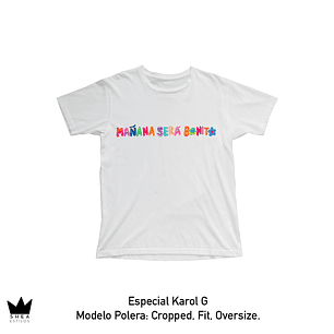 Polera Karol G  Mañana Será Bonito 