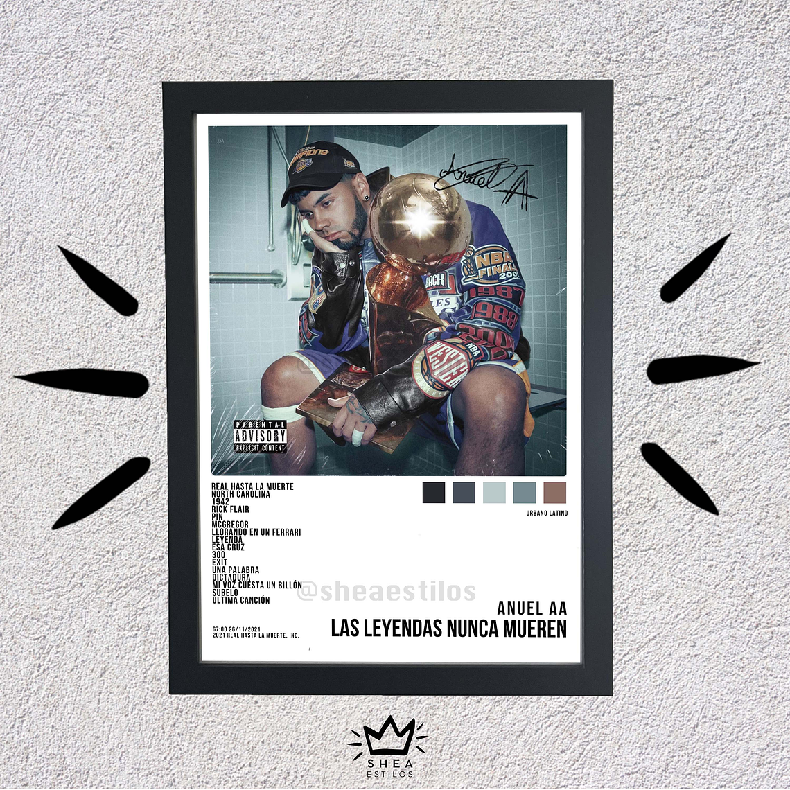 Poster + Cuadro de 23x32cm LA LEYENDAS NUNCA MUEREN ANUEL AA 1