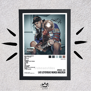 Poster + Cuadro de 23x32cm LA LEYENDAS NUNCA MUEREN ANUEL AA