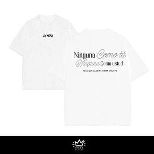 POLERA NINGUNA COMO TU 