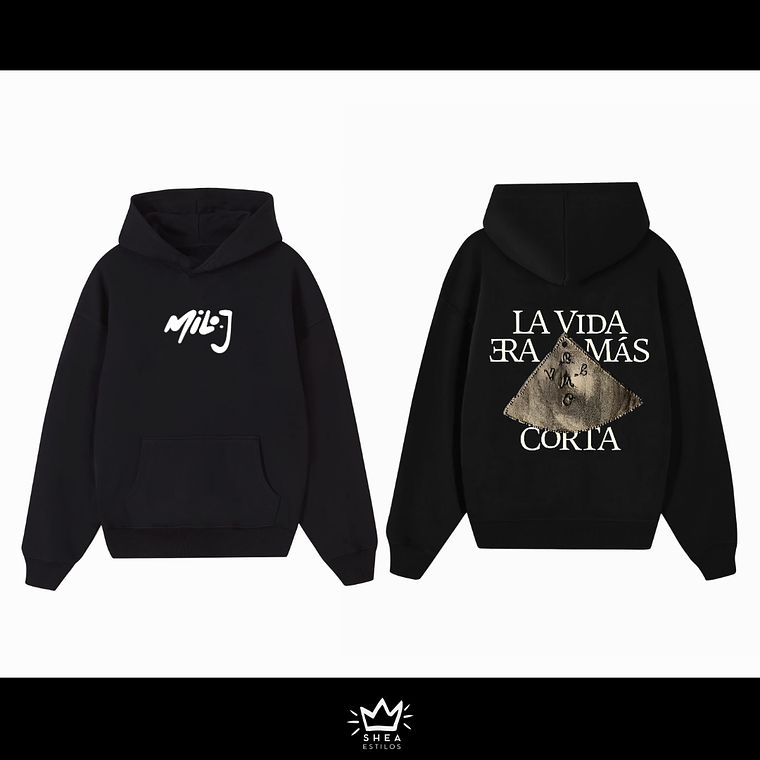 Poleron Milo J la vida era mas corta (NEGRO O BLANCO 1