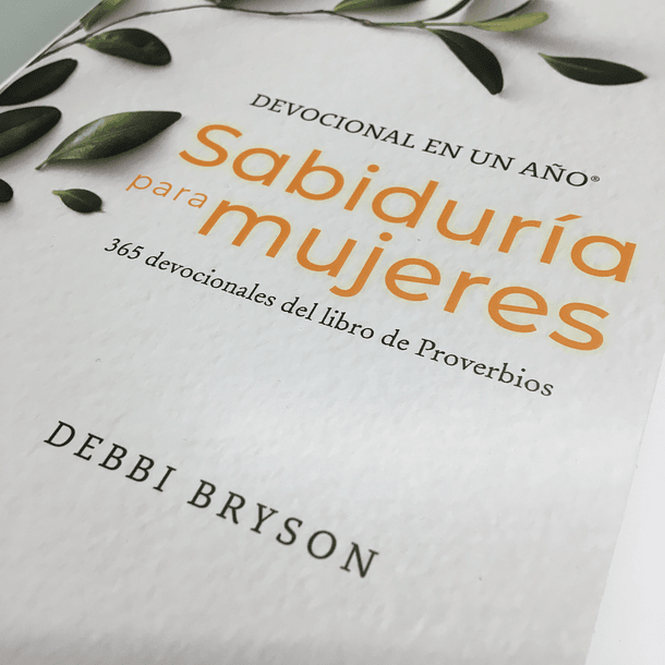 Devocional en un año Sabiduría para Mujeres  - Debbi Bryson 2