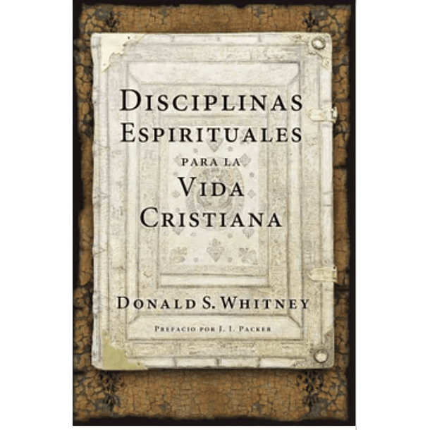 Disciplinas Espirituales Para la Vida Cristiana 2