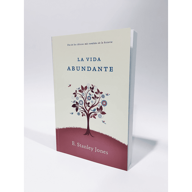 La vida abundante - E.Stanley Jones