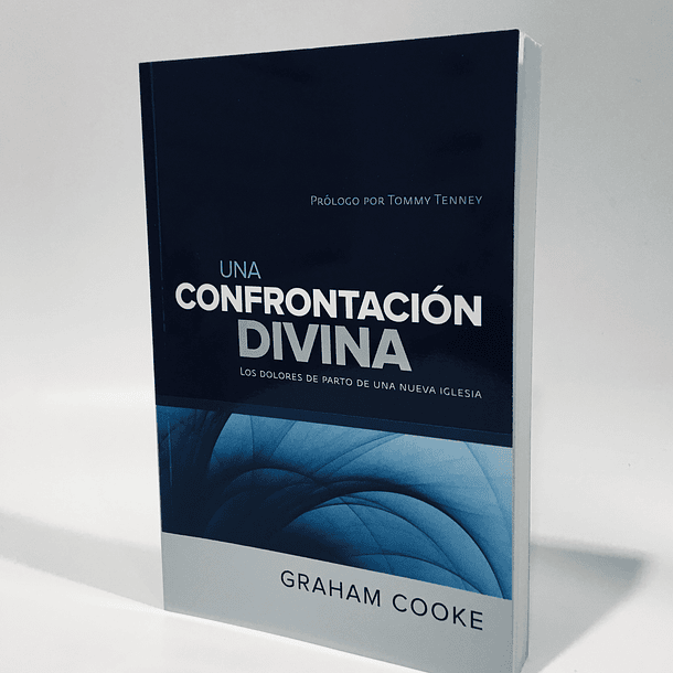 Una confrontación divina - Graham Cooke