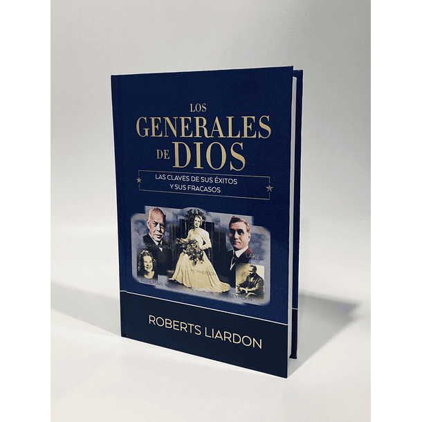 Generales de Dios Vol.3 - Roberts Liardon