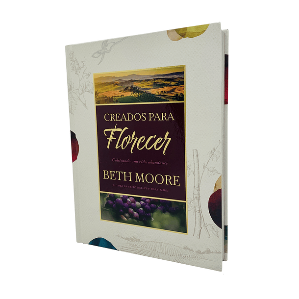 Creados para florecer - Beth Moore