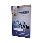 La Batalla de cada Hombre - Stephen Arterburn 1