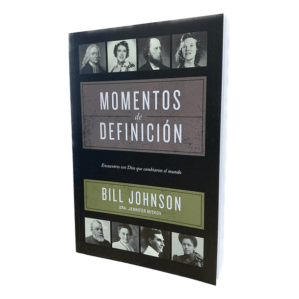 Momentos de Definición - Bill Johnson 1