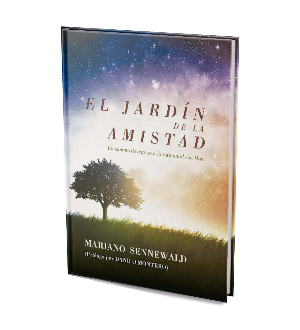 El Jardín de la Amistad - Mariano Sennewald