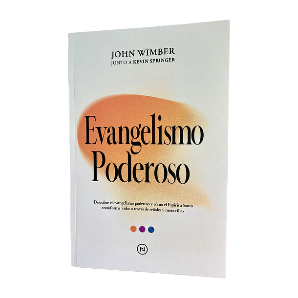 Evangelismo Poderoso - J. Wimber & K. Springer