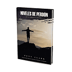 Niveles de Perdón - Penn Clark 1
