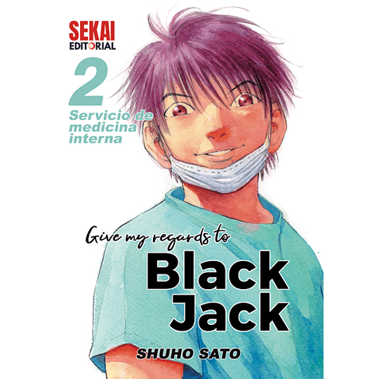 Give my regards to Black Jack 02