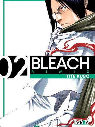 Bleach 02 ( Edición Remix )