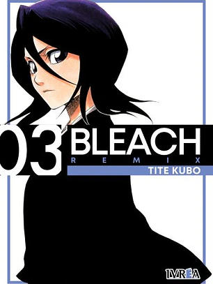 Bleach 03 ( Edición Remix )