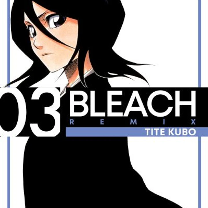 Bleach 03 ( Edición Remix ) 1