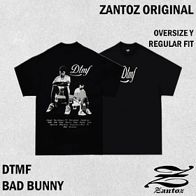 BAD BUNNY 4 - OVERSIZE O REGULAR FIT - ZANTOZ / Polera manga corta