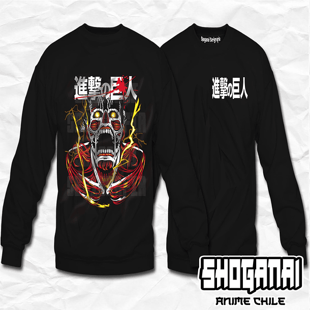 SNK05 Titán Colosal - Shingeki No Kyojin / Crewneck - Poleron Polo 1