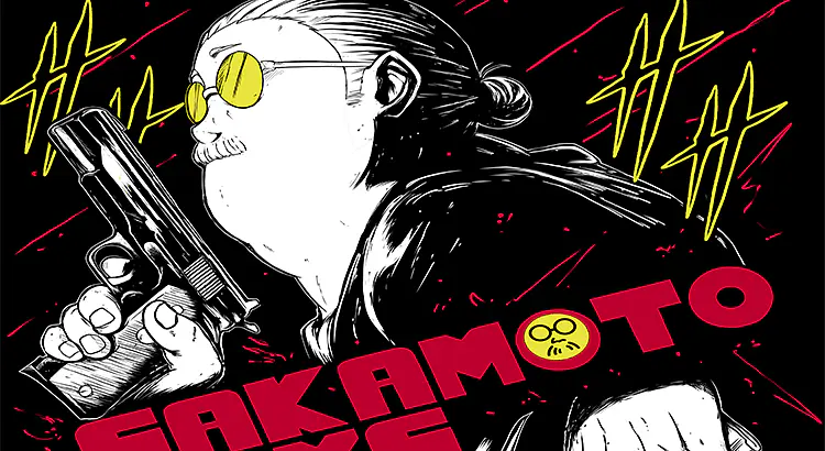 SAKAMOTO DAYS<br>