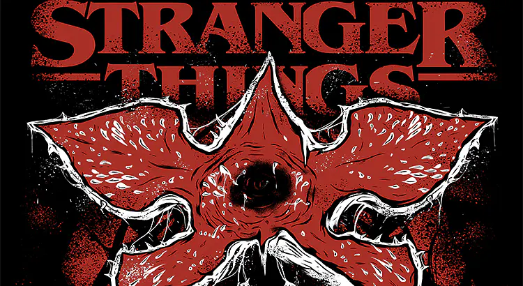 STRANGER THINGS<br>