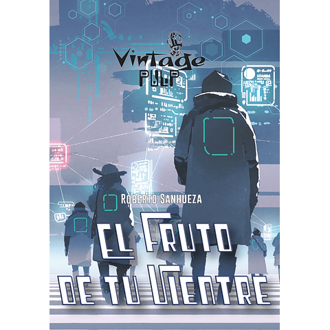 El fruto de tu Vientre - Roberto Sanhueza