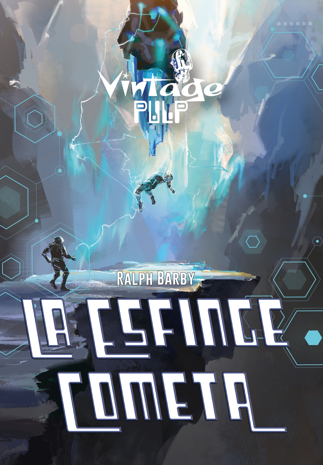 La esfinge Cometa - Ralph Barby - Sietch Ediciones