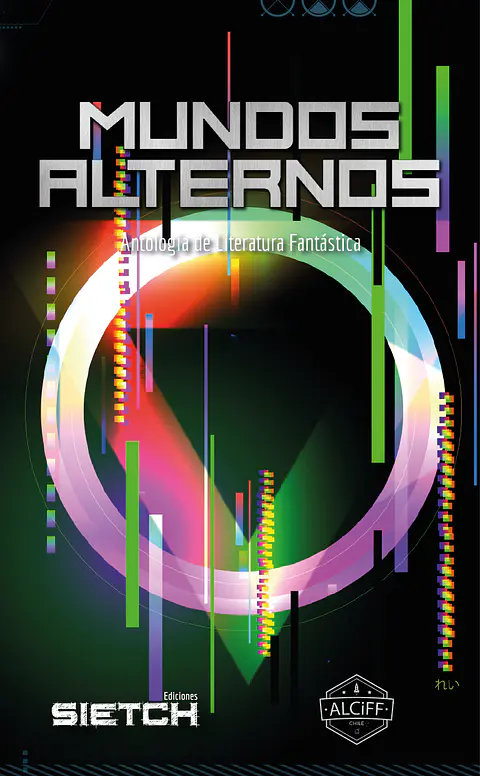 Mundos Alternos - Antología Literatura Fantástica