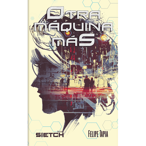 Another machine - Felipe Tapia