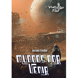 Mundos por Venir - Arturo Sierra
