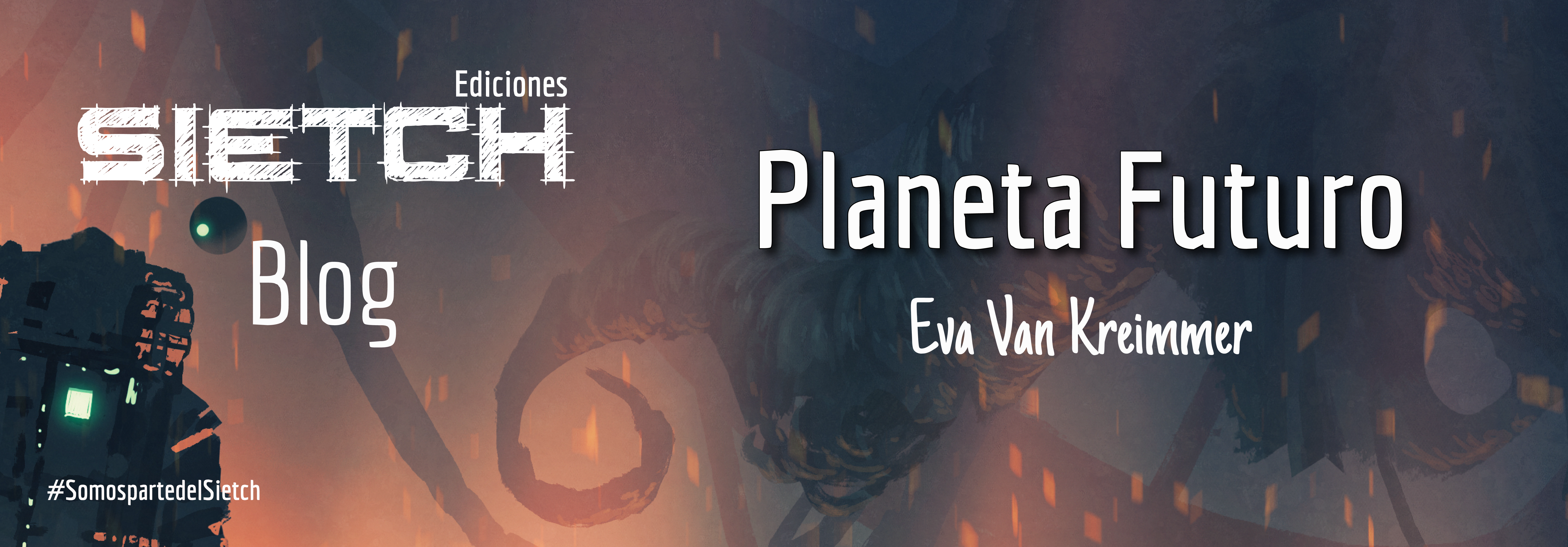 Planeta Futuro - Eva Van Kreimmer