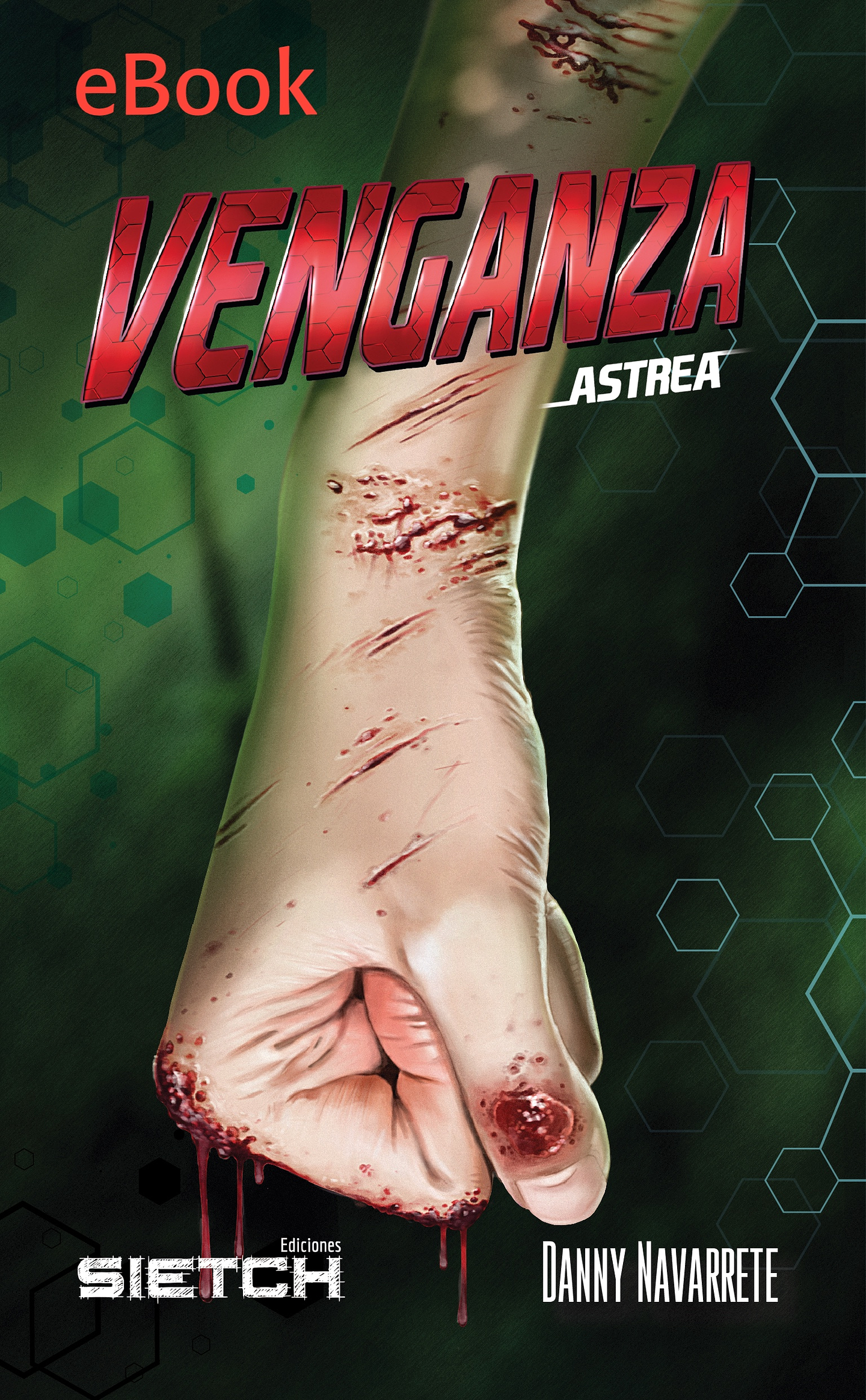 Venganza - eBook - Danny Navarrete 1