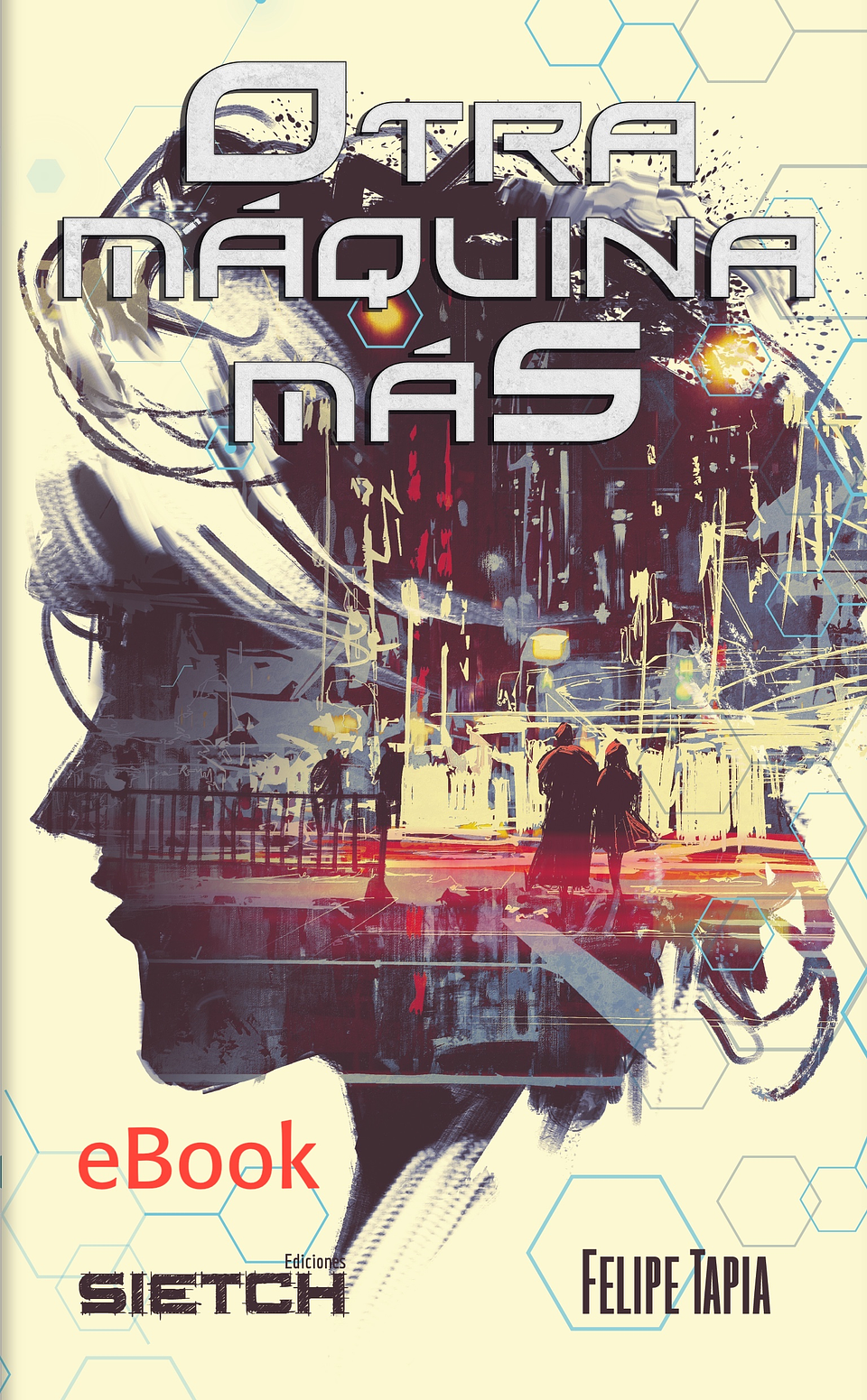 Otra máquina más - eBook - Felipe Tapia 1