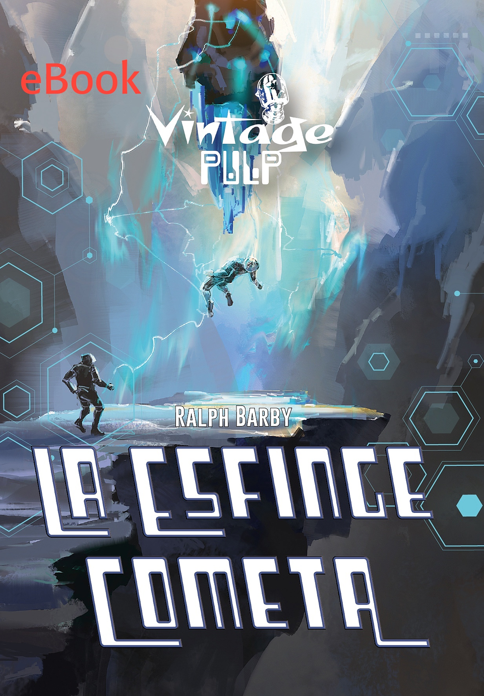 The Sphinx Comet - eBook - Ralph Barby 1