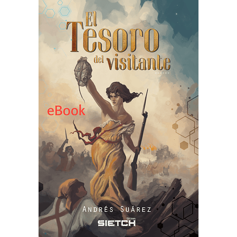 The Visitor's Treasure - eBook - Andrés Suárez