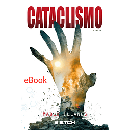 CATACLISMO - eBook - Pablo Illanes 