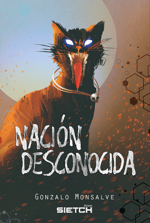 Nación desconocida - Gonzalo Monsalve