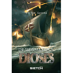 De hermanos a Dioses - Victor Guerra