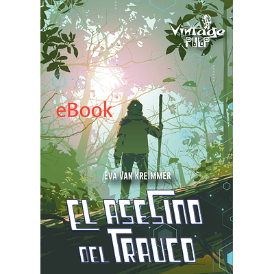 El asesino del Trauco - Ebook - Eva Van Kreimmer