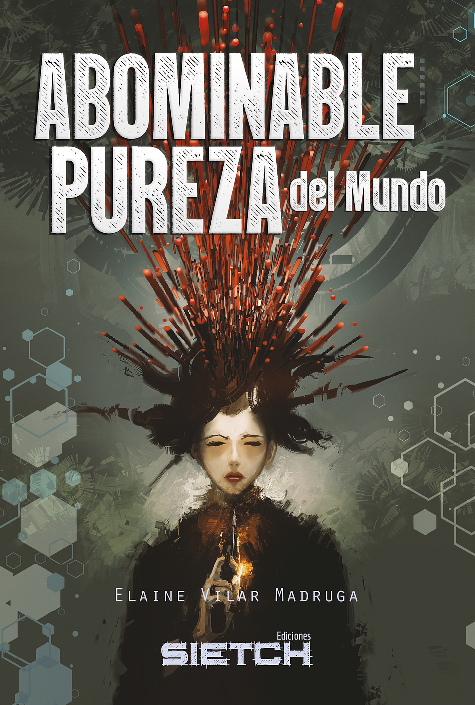 Abominable Pureza del mundo - Elaine Vilar Madruga 1