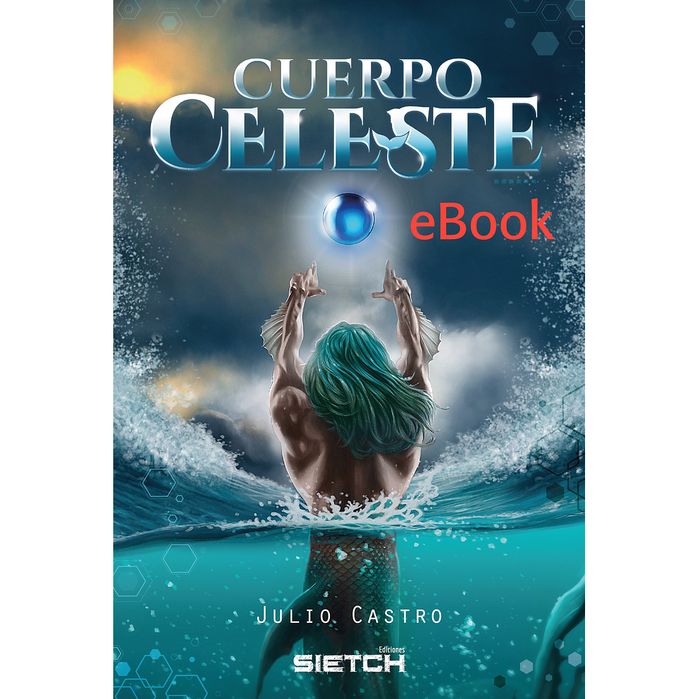 Cuerpo Celeste - eBook - Julio Castro