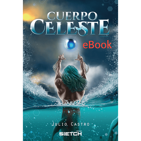 Celestial Body - eBook - Julio Castro
