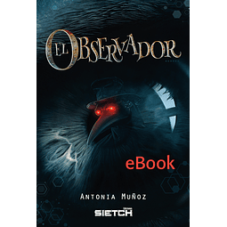 The Observer - eBook - Antonia Muñoz